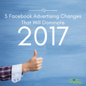 Facebook Advertising in 2017